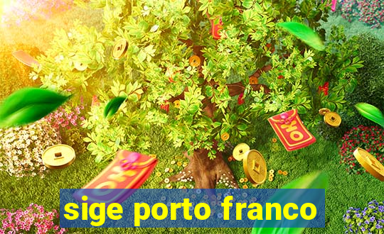 sige porto franco